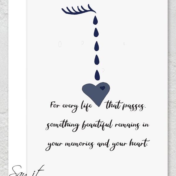 Sympathy Card, printable memorial card, digital download, card for grieving, for every life that passes something beautiful remains