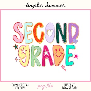Puede incluir: Un dise&ntilde;o gr&aacute;fico colorido con las palabras "SECOND GRADE" en letras de burbujas. Las letras est&aacute;n delineadas con purpurina dorada y presentan varios colores, incluyendo rosa, naranja, verde y azul. La imagen tambi&eacute;n incluye estrellas, un coraz&oacute;n y una carita sonriente.