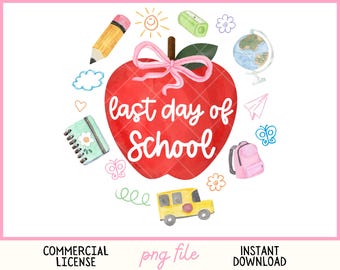 Last day of School Coquette PNG Apple Preppy Teacher pink bow school PNG  Kids School bus Png Cute doodle for girls Pencil Elementary