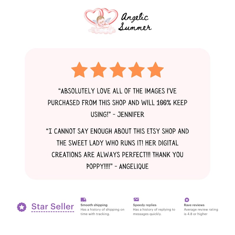 May include: A digital art graphic with the text "Angelic Summer" and customer reviews. The reviews are displayed with five gold stars and quotes from Jennifer and Angelique. The image also includes a "Star Seller" badge.