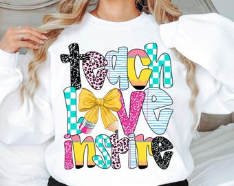Teach Love Inspire PNG Colorful Doole Preppy Coquette Pencil Bow Png Trendy popular Teacher appreciation gift shirt Back to School Last day