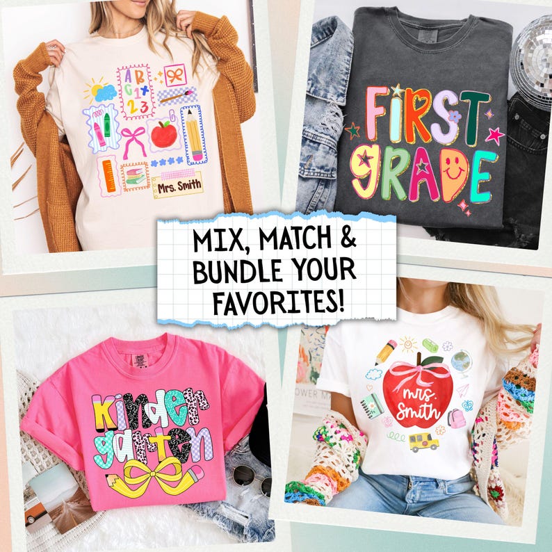 May include: Four t-shirts with school-themed designs. One shirt is pink with "Kindergarten" text, another is gray with "First Grade", and two others have apple and school supply graphics. The text "Mix, Match & Bundle Your Favorites!" is also present.