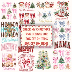 May include: A collection of Christmas-themed PNG designs featuring Santa Claus, bows, Christmas trees, gingerbread men, and cowboy boots. The designs include text elements like "Merry Christmas" and "Howdy Christmas."