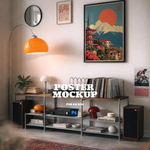 May include: A living room scene featuring a framed poster with a Japanese landscape design, a mid-century modern style shelving unit, and an orange arc lamp. The text "POSTER MOCKUP" is visible.