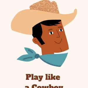 Cowboy Kids Bright Illustrative Kids Playroom Poster
