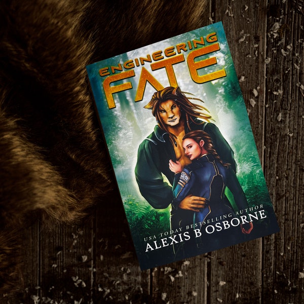 Signed paperback book of Engineering Fate by Alexis B. Osborne