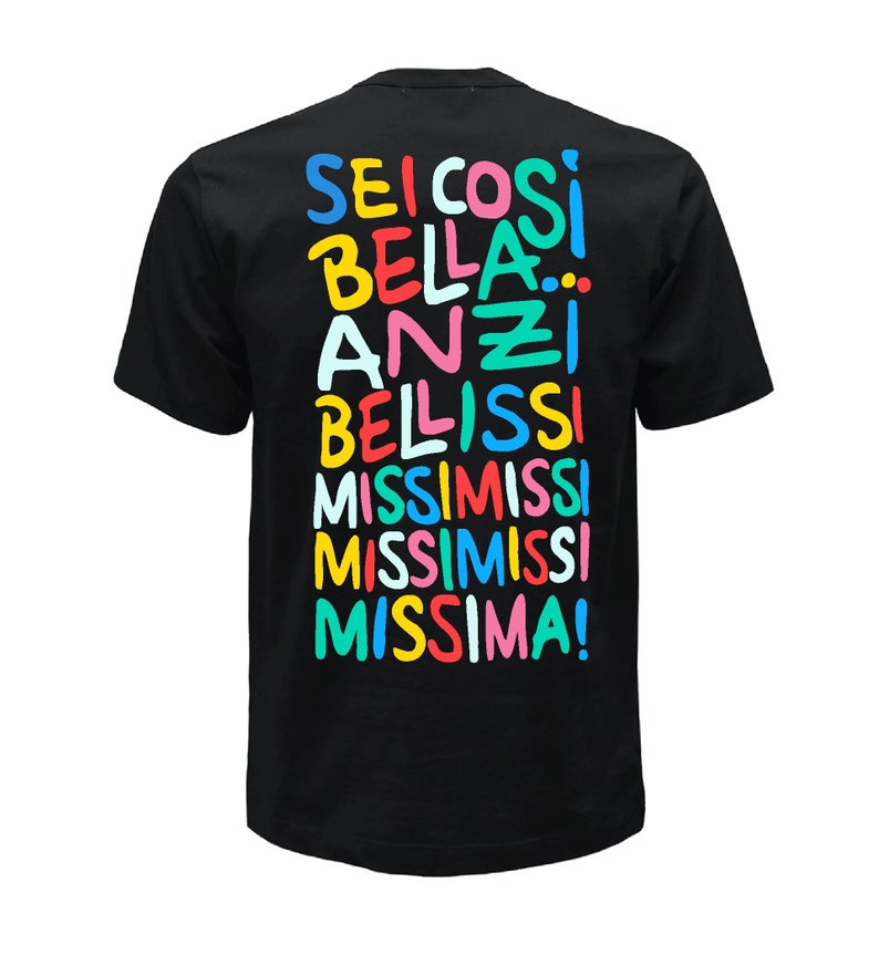 T-shirt bella anzi bellissimissimissima musica italiana concerto ALFA cantante immagine 1