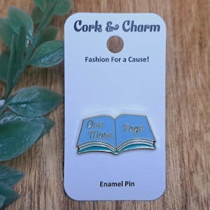 One More Page Book Enamel Pin l Gift for Readers l Gift for Book Lovers l