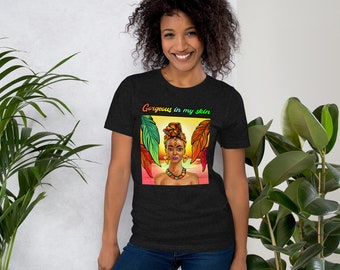 Gorgeous in my skin t-shirt
