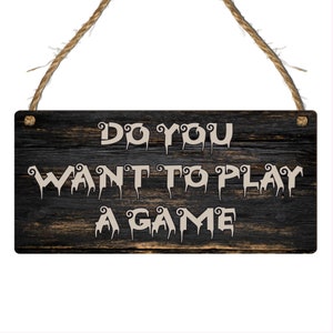 Do you want to play a game? Saw Horror Movie Plaque Halloween Sign Friend Gift Hanging Rectangle Plaque