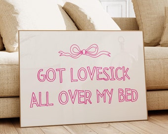 Got Lovesick All Over My Bed - Sl*t Print, Horizontal Print, Above Bed Art, Coquette Prints, Girly Wall Art, Trendy Wall Art, Pink Preppy