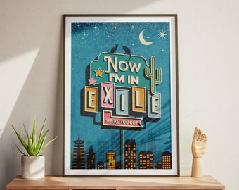 Exile Print | Now I'm In Exile Seeing You Out, Exile Poster, Dopamine Decor, Trendy Wall Art, College Apartment Decor, Blue Preppy Wall Art