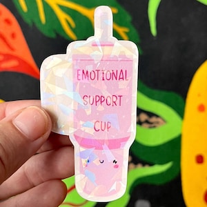 Emotionale Unterstützung Tasse Holo Aufkleber | Self Care Support, Scrapbooking, psychische Gesundheit, Selbstliebe Aufkleber