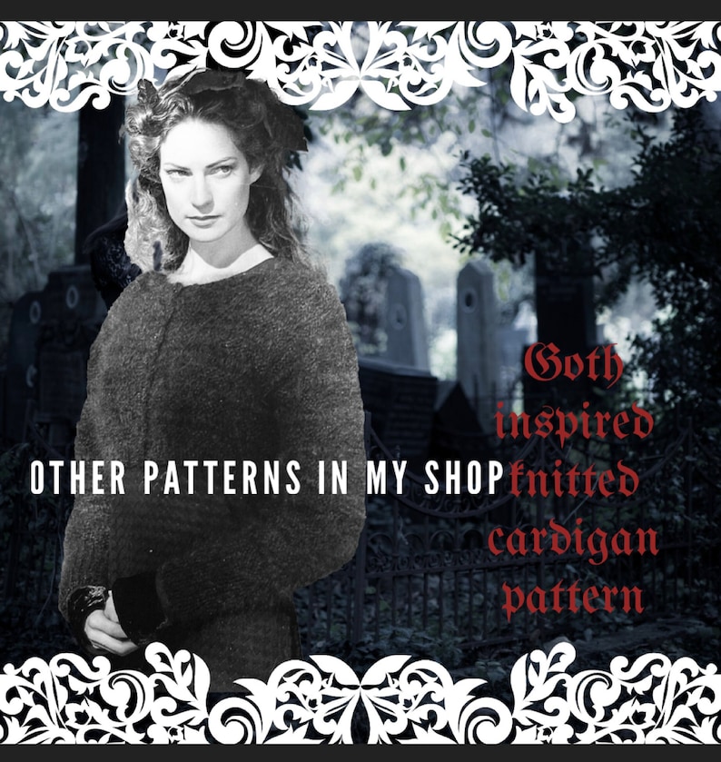 May include: A black and white photo of a woman wearing a dark gray knitted cardigan in a cemetery setting. The text "Gothic inspired knitted cardigan pattern" is superimposed on the image.