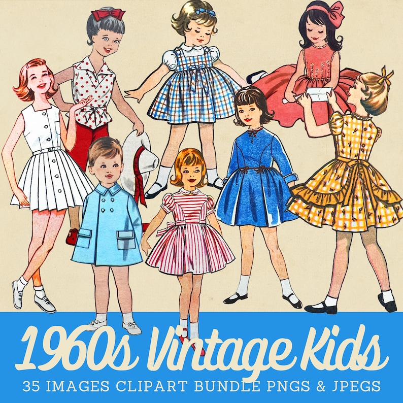 Op de afbeelding: Een verzameling illustraties met kinderen in kleding uit het midden van de twintigste eeuw, waaronder jurken met ruitjes, strepen en effen patronen, en een lichtblauwe jas. De tekst 1960s Vintage Kids 35 IMAGES CLIPART BUNDLE PNGS & JPEGS staat onderaan.