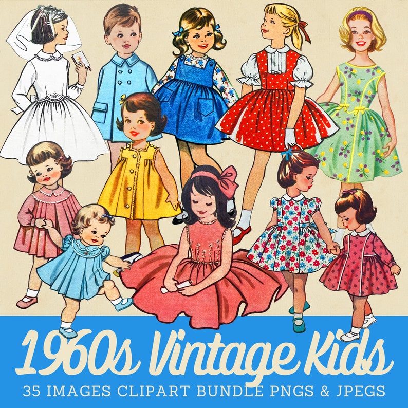 Op de afbeelding: Een digitale collectie van illustraties in vintage 1960s-stijl met elf kinderen in diverse kleurrijke outfits, waaronder jurken, een pak en een sluier, met de tekst 1960s Vintage Kids 35 IMAGES CLIPART BUNDLE PNGS & JPEGS onderaan.