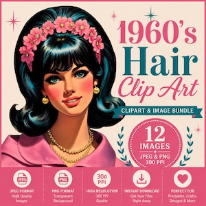 Puede incluir: Un gráfico digital que muestra a una mujer con cabello oscuro peinado al estilo de los años 60, adornado con una diadema floral rosa, pendientes dorados y un collar de perlas de dos hilos. El texto dice 1960's Hair Clip Art, 12 Images, JPEG & PNG, 300 PPI.