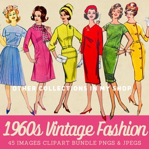 May include: Six women wearing 1960s vintage fashion dresses in various colors, including blue, pink, yellow, red, green, and yellow. The women are standing in a row, and the image is set against a light brown background. The text "OTHER COLLECTIONS IN MY SHOP" and "1960s Vintage Fashion 45 IMAGES CLIPART BUNDLE PNGS & JPEGS" is at the bottom of the image.