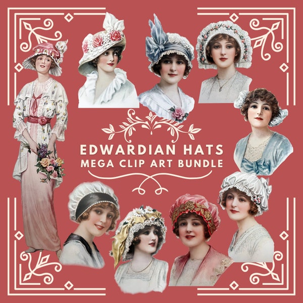 Vintage Hats Clip Art Bundle Edwardian Ladies' Hats Mega Clipart Bundle Fashion Hat Digital Download