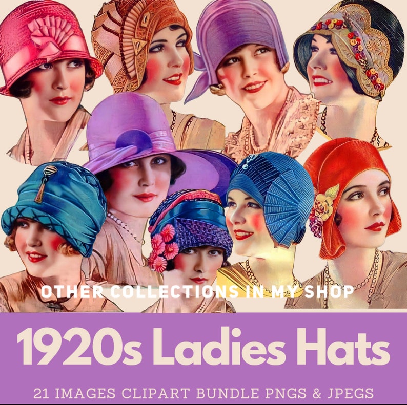 K&ouml;nnte beinhalten: Eine digitale Clipart-Sammlung mit verschiedenen H&uuml;ten im Stil der 1920er Jahre in Farben wie Pink, Orange, Lila, Blau und Rot. Das Bild enth&auml;lt den Text OTHER COLLECTIONS IN MY SHOP, 1920s Ladies Hats, 21 IMAGES CLIPART BUNDLE PNGS & JPEGS.