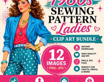 1980s Fashion Clipart Bundle: Retro Sewing Pattern Graphics (PNG, JPEG)