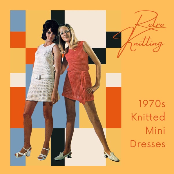 70s Mini Dress Knitting Pattern - two vintage mini dress designs to knit