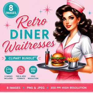 Op de afbeelding: Een digitaal clipart-pakket met een retro diner-serveerster die een dienblad met een burger en friet vasthoudt. De roze achtergrond bevat de tekst: 8 IMAGES, Retro DINER Waitresses, CLIPART BUNDLE, 8 IMAGES INCLUDED, PNG & JPEG FORMATS, 300 PPI HIGH RESOLUTION.