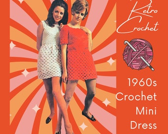 1960s Retro Crochet Mini Dress Pattern: Sleeved or Sleeveless (PDF Pattern)