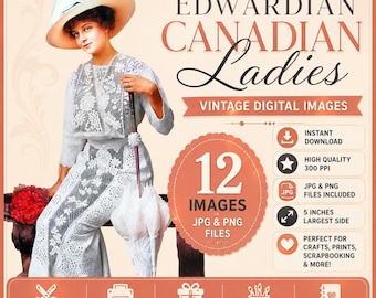 Clipart de mode édouardienne : images vintage de dames du Canada (téléchargement numérique)
