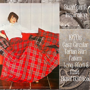May include: A digital download pattern for a 1970s style easy circular tartan skirt. The pattern includes instructions for making a long, short, or maxi length skirt. The image shows a woman wearing a red and black tartan skirt.