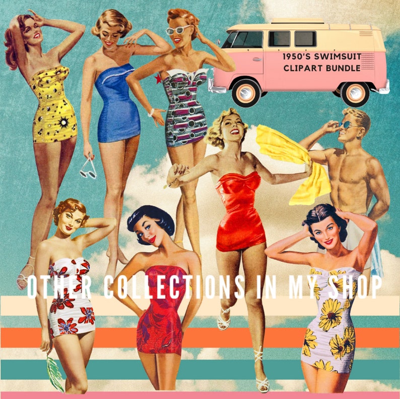 May include: A digital clipart bundle of 1950s swimsuit illustrations. The illustrations feature women in various vintage swimsuits, including a yellow polka dot swimsuit, a blue swimsuit, a red swimsuit, and a floral swimsuit. The illustrations are set against a blue and white background with a pink vintage van.