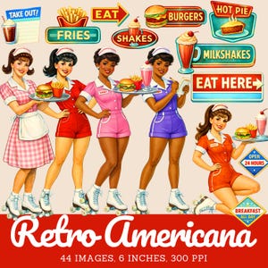 May include: Retro Americana digital art featuring waitresses on roller skates, serving burgers, fries, and milkshakes. Signs read "Take Out," "Eat," "Fries," "Shakes," "Milkshakes," "Eat Here," "Open 24 Hours," and "Breakfast All Day." The image is 6 inches wide.