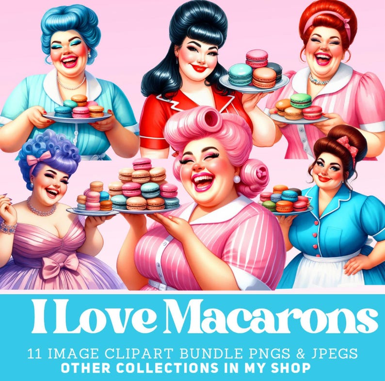 May include: Digital illustration featuring six smiling women holding trays of colorful macarons. The women are styled in retro clothing and hairstyles. The text "I Love Macarons" is at the bottom, along with information about the image bundle.