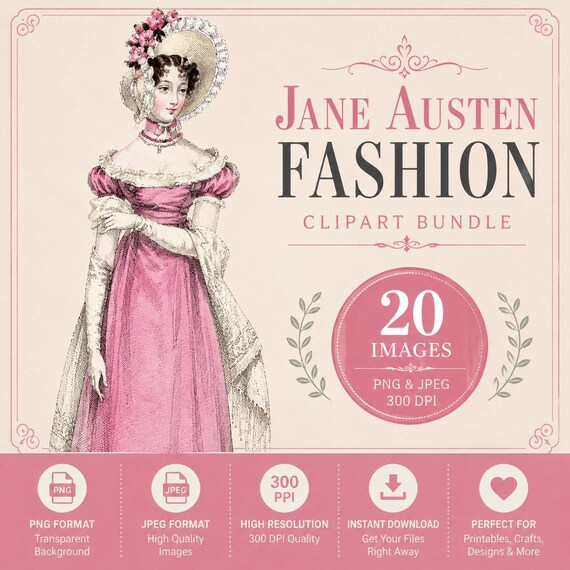 Jane Austen Fashion Clipart: Regency Era Ephemera (Digital Download)