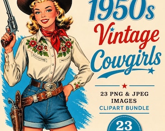 Vintage Cowgirls Clipart Bundle 1950s Women Cowgirl Fussy Cuts Western Ladies Retro Cowgirls PNG