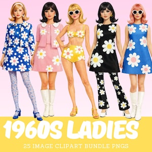May include: A digital illustration featuring five women in 1960s-inspired outfits. The outfits include dresses, a skirt suit, and a bikini, all adorned with daisy patterns. The text "1960s Ladies" is displayed at the bottom.