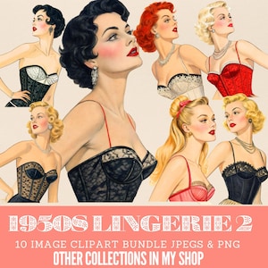 May include: A digital collage featuring illustrations of women in vintage lingerie. The images showcase various styles of corsets and bras in black, red, and white, with lace and delicate detailing. The text at the bottom reads "1950s Lingerie 2".