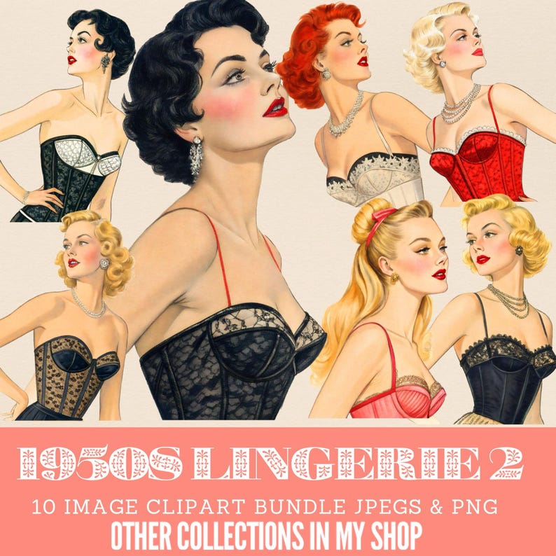 May include: A digital collage featuring illustrations of women in vintage lingerie. The images showcase various styles of corsets and bras in black, red, and white, with lace and delicate detailing. The text at the bottom reads "1950s Lingerie 2".