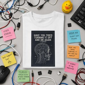 Funny IT Support Shirt, Have You Tried Turning It Off And On Again Tee, Tech Support Gift, Computer Nerd Shirt, IT Guy Gift