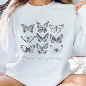 Vintage Butterflies Sweatshirt Butterfly Sweatshirt Growth is a Process Crewneck Sweatshirt