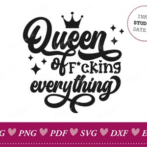 Queen of Everything – SVG für Plotter oder rub-on Sticker – DIY Geschenkidee für Frauen, Cutting File, selbstgemachtes Geschenk Plotterdatei