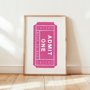 Über dem Bett Wandkunst - Geben Sie ein Ticket zu - Back to Bed - Schlafzimmerdekor - Dopamin-Dekor - Pinker Kunstdruck - Minimalistisches Wanddekor