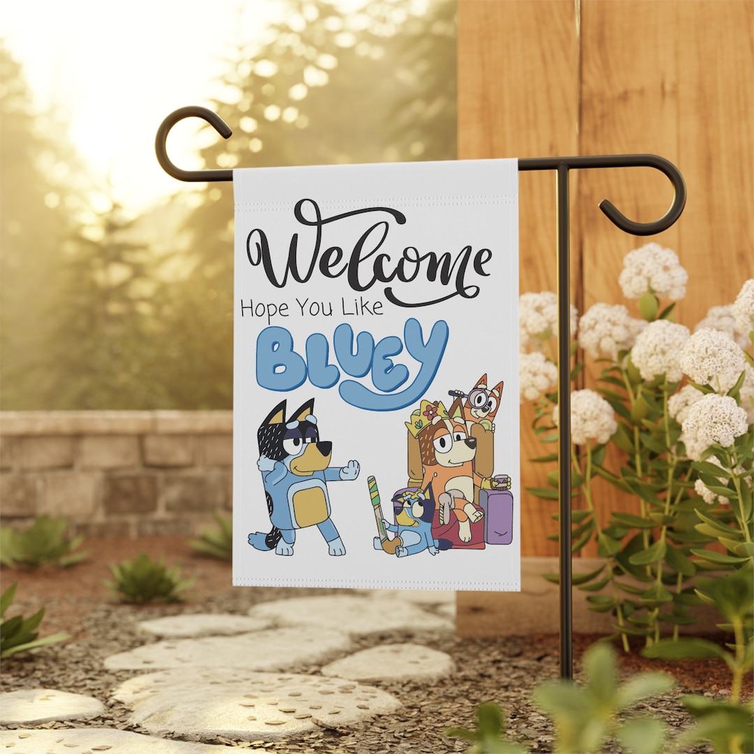 Bluey Garden and House Flag Banner Delightful Sign Etsy UK