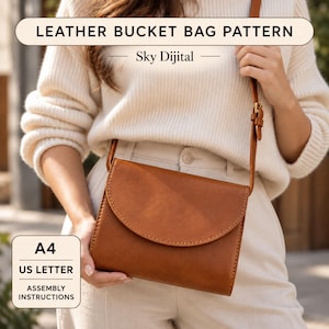 May include: A digital pattern for a leather bucket bag labeled LEATHER BUCKET BAG PATTERN by Sky Dijital. The document includes A4 and US Letter assembly instructions for creating a structured brown leather bag with a curved flap and strap.