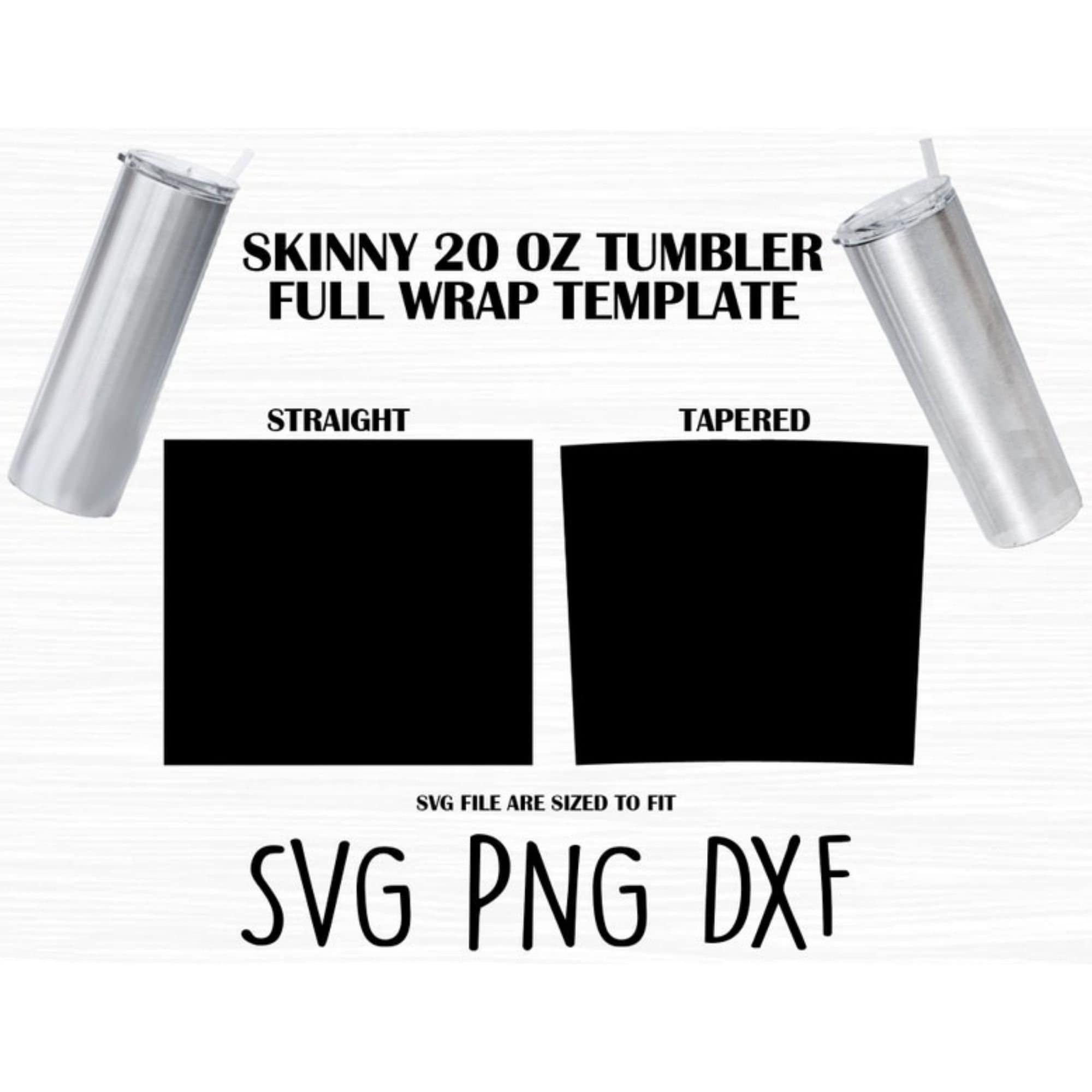 20 Oz Skinny Tumbler Template: Tapered & Straight (SVG, PNG) - Etsy