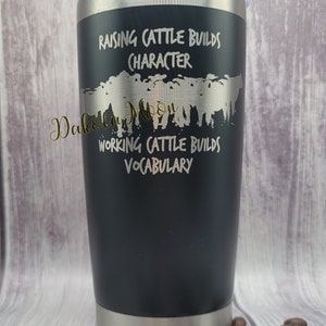 20 oz Engraved Stainless Steel Tumbler &quot;Cattle Vocabulary&quot; Coffee Tumbler