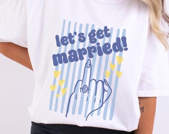 Bride Let's Get Married Unisex Comfort Colors Tee Doodle