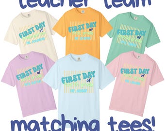 Custom First Day of School Teacher Tee Unisex Comfort Colors Teacher Shirt