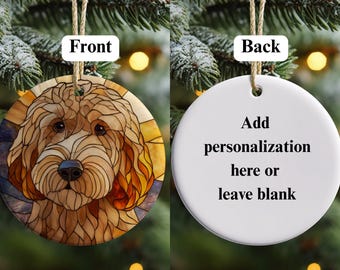 May include: A round, two-sided Christmas ornament. The front features a stained-glass style image of a dog's face in shades of brown, gold, and blue. The back is white with the text "Add personalization here or leave blank".