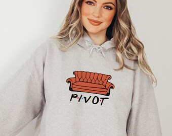 Pivot Friends Hoodie | Unisex 90's Sweatshirt | Friends TV Show Graphic Hoodie